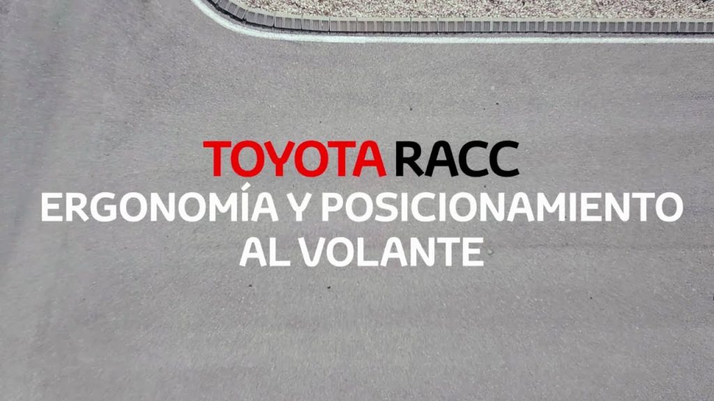 😎 Ergonomía 😎 | ¿Cómo sentarnos en el coche? | Conducción Segura Toyota